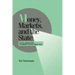 Money, Markets, and the State: Social Democratic Economic Policies Since 1918