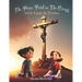The Price Paid on the Cross with Liam & Emma: Bible Stories for Kids' Self-Growth