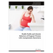 Health Profile and Lifestyle Behaviors of Pregnant Women with Asymptomatic Bacteriuria