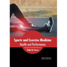 Sports and Exercise Medicine: Health and Performance