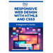 Responsive Web Design with HTML5 and CSS3: A Beginner's Guide