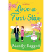 Love at First Slice