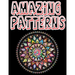 Amazing Patterns: Amazing Geometric Coloring Book - Glossy paperback, 70 Geometric Coloring Book, size 8.5 x 11 in
