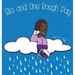 Ella and One Rough Day