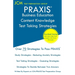 PRAXIS Business Education Content Knowledge Test Taking Strategies: PRAXIS 5101 - Free Online Tutoring - New 2020 Edition - The latest strategies to p