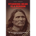 Standing Bear Is a Person: The True Story of a Native American's Quest for Justice