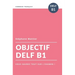 Objectif DELF B1