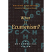 What is Ecumenism?: A Metaphysical Vision