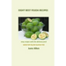 Eight Best Feijoa Recipes: Good for Yellow Guavas too. A skinny cookbook