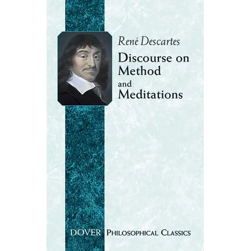 Discourse on Method and Meditations
