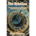 The Kybalion: A Study of The Hermetic Philosophy of Ancient Egypt and Greece