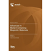 Advances in Metal-Containing Magnetic Materials