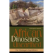 African Dinosaurs Unearthed: The Tendaguru Expeditions