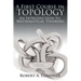 A First Course in Topology: An Introduction to Mathematical Thinking