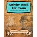 Activity Books for Teens: Adults Welcome! History Puzzles to Make You Think and Coloring Pages to Relax and De-Stress