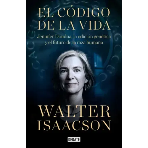 El Código de la Vida / The Code Breaker: Jennifer Doudna, Gene Editing, and the Future of the Human
