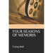 Four Seasons of Memoris: Crying Wolf