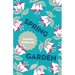 Spring Garden
