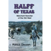 Halff of Texas: Merchant Rancher of the Old West