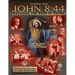 John 8: 44 (Volume 1): Exposing the Sons of Satan