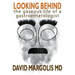 Looking Behind: The Gaseous Life of a Gastroenterologist