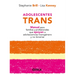 Adolescentes Trans: Manual Para Familias Y Profesionales Que Apoyan a Adolescencias Transgénero Y No Binarias