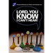 Lord you know I can't hear: Practical Solutions for People with Hearing Loss