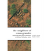The Neighbors of Casas Grandes: Medio Period Communities of Northwestern Chihuahua