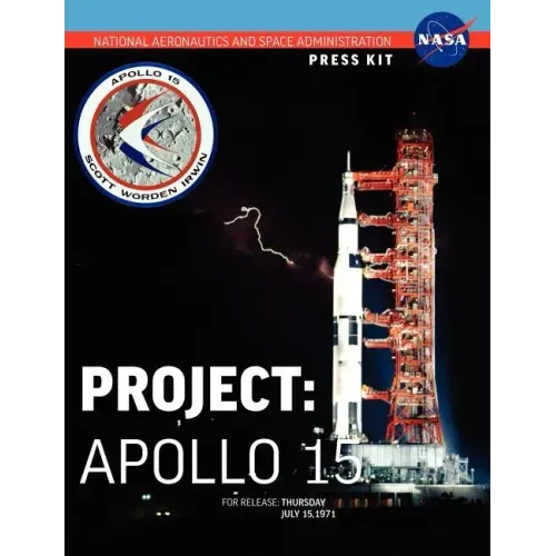 Apollo 15: The Official NASA Press Kit