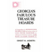 Georgia's Fabulous Treasure Hoards: A Compendium for ROCKHOUNDS, PROSPECTORS and various seekers of GOLD, SILVER, DIAMONDS, etc. with known & historic