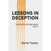 Lessons in Deception: How to Lie and Get Away with It