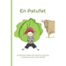 En Patufet: A traditional Catalan tale about a tiny boy, a huge ox and a very loud fart