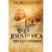 Lo Que Jesus Nunca Le Dijo A Los Enfermos