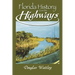 Florida History from the Highways