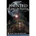 Haunted Franklin Castle