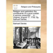 Religion and Patriotism the Constituents of a Good Soldier. a Sermon Preached ... in ... Virginia, August 17, 1755. by Samuel Davies, ...