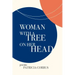 Woman with a Tree on Her Head: Poems