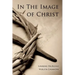 In The Image of Christ