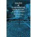 Mazes and Labyrinths: Their History and Development