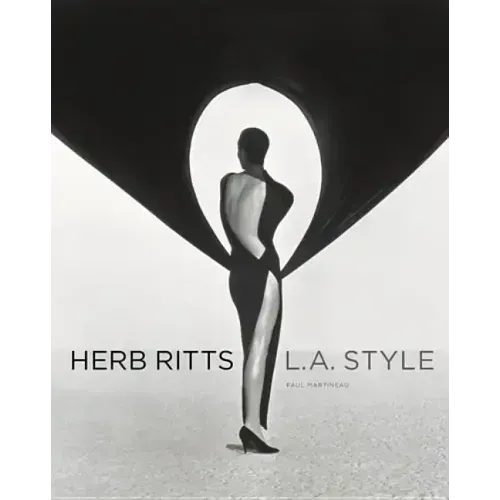 Herb Ritts: L.A. Style