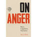 On Anger: Race, Cognition, Narrative