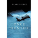 Once Hunted (A Riley Paige Mystery-Book 5)