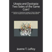 Utopia and Dystopia: Two Sides of the Same Coin?: A Treatise on Utopianism based on Plato's Republic, More's Utopia and Huxley's Brave New World