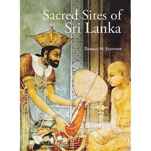 Sacred Sites of Sri Lanka