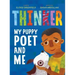 Thinker: My Puppy Poet and Me
