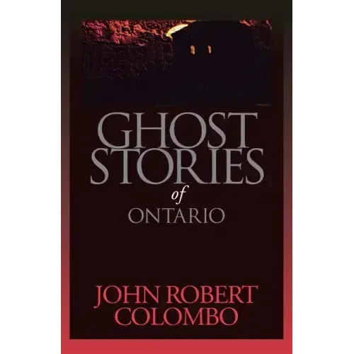 Ghost Stories of Ontario