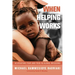 When Helping Works: Alleviating Fear and Pain in Global Missions