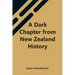 A Dark Chapter From New Zealand History