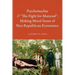 Psychomachia: The Fight for Mansoul: Making Moral Sense of Neo-Republican Economics