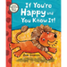 If You're Happy and You Know It